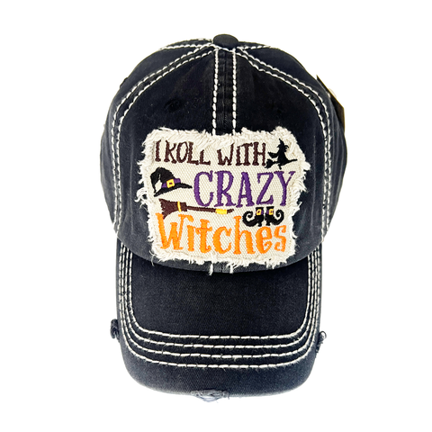 I Roll With Crazy Witches Distressed Holiday Baseball Hat - Black